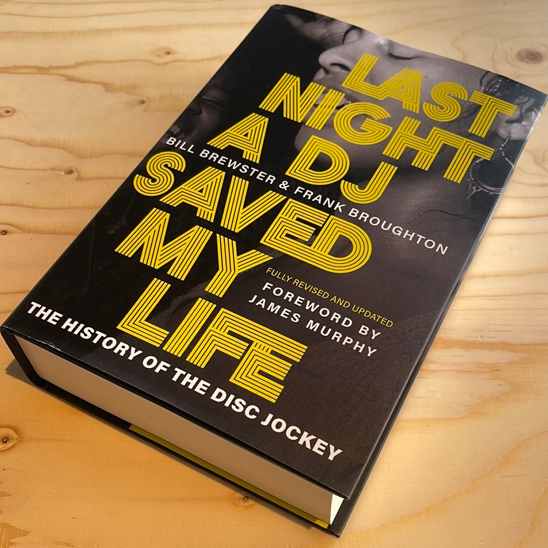 BILL BREWSTER FRANK BROUGHTON Last Night A DJ Saved MY Life