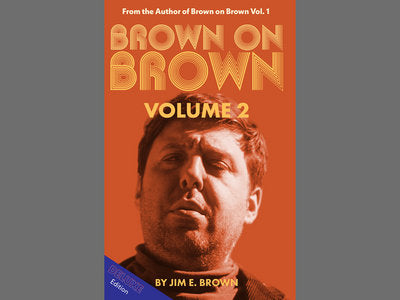 Jim E. Brown - Brown On Brown Volume 2