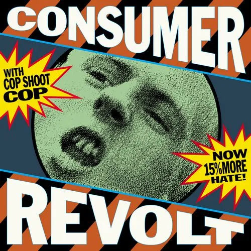 Cop Shoot Cop - Consumer Revolt