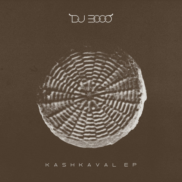 DJ 3000 - Kashkaval EP