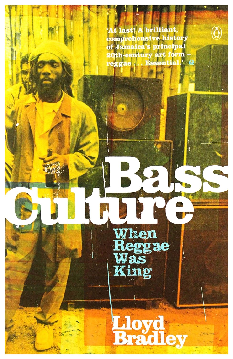 Lloyd Bradley - Bass Culture
