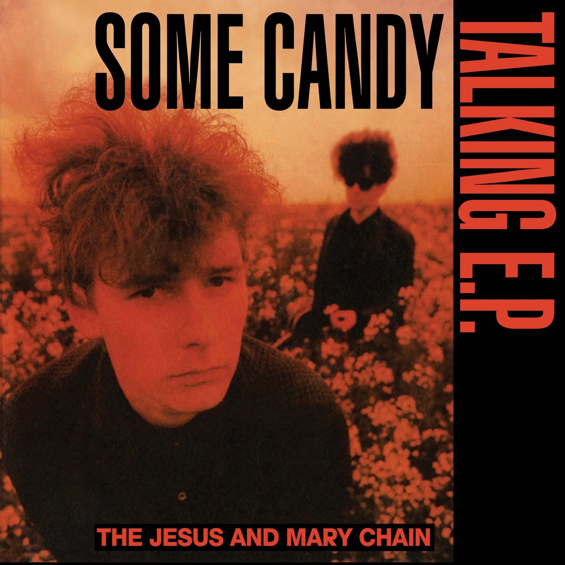 Jesus And Mary Chain - Some Candy Talking E.P – Dash The Henge Store