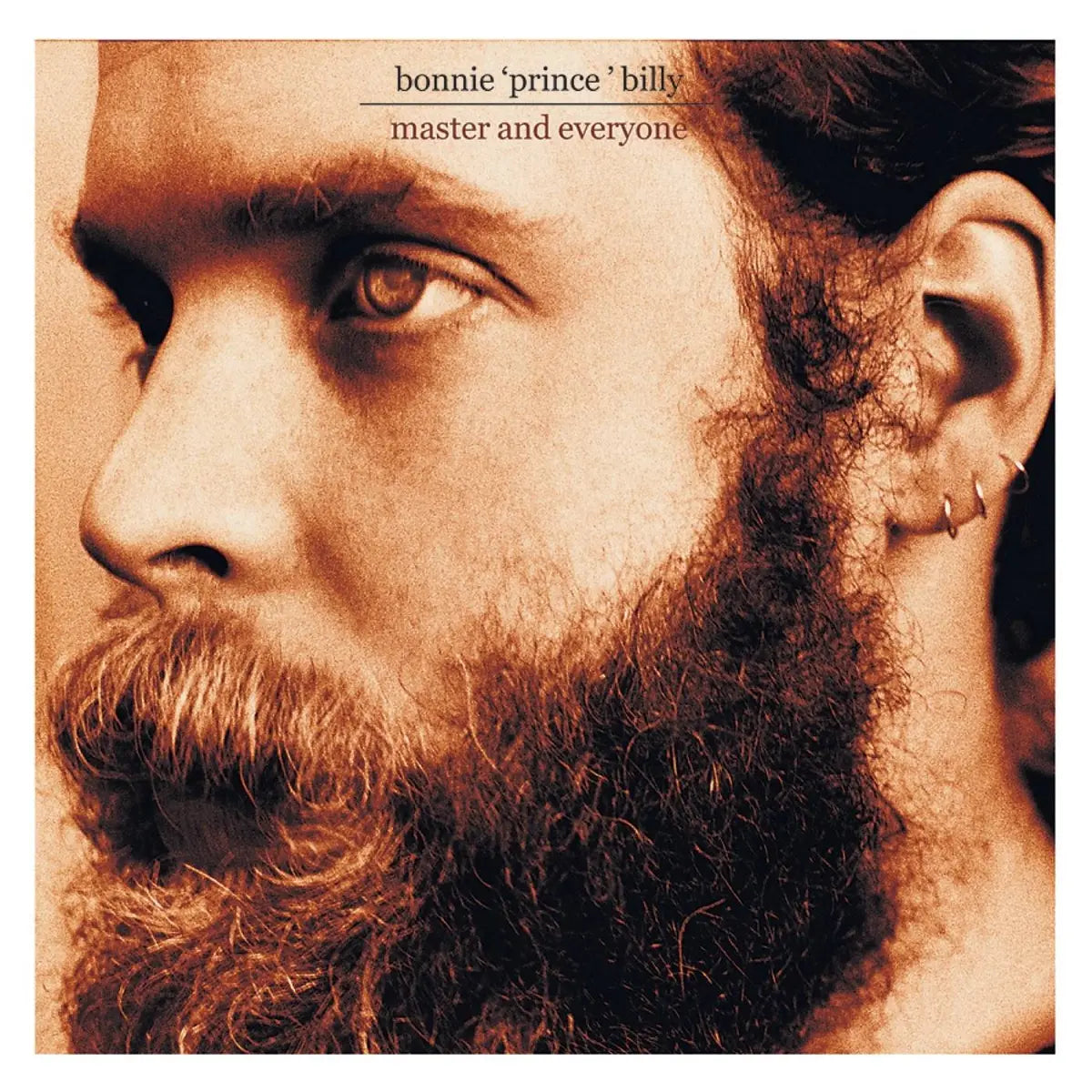 Bonnie Prince Billy - Master and Everyone – Dash The Henge Store
