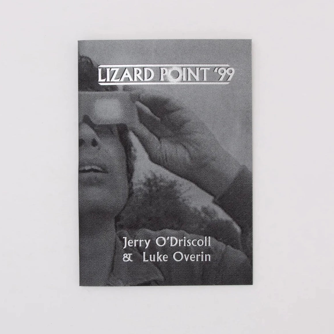 JERRY O'DRISCOLL & LUKE OVERIN - LIZARD POINT '99 – Dash The Henge Store