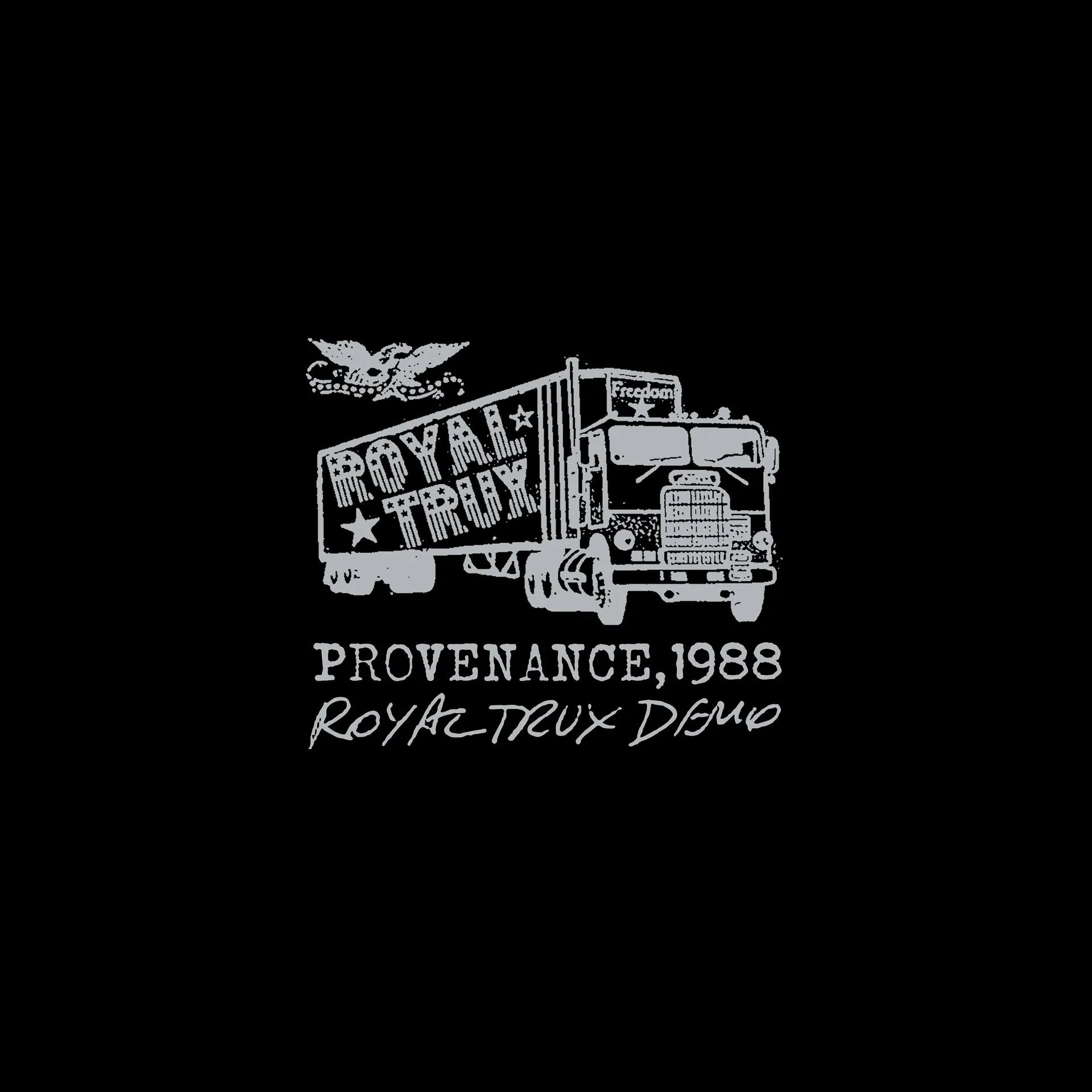 Royal Trux - Provenance, 1988: The Demo Tape