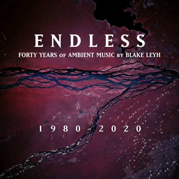 Blake Leyh - Endless