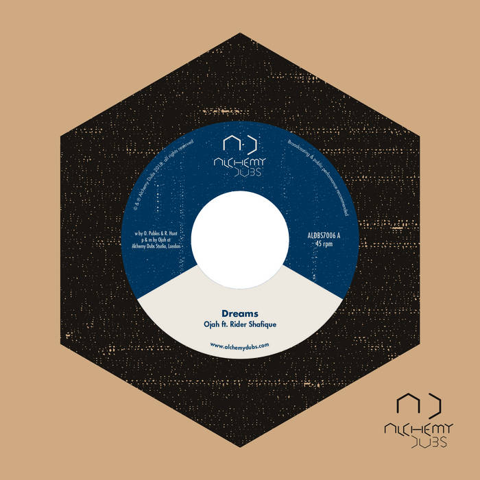 Ojah ft. Rider Shafique - Dreams / Dub