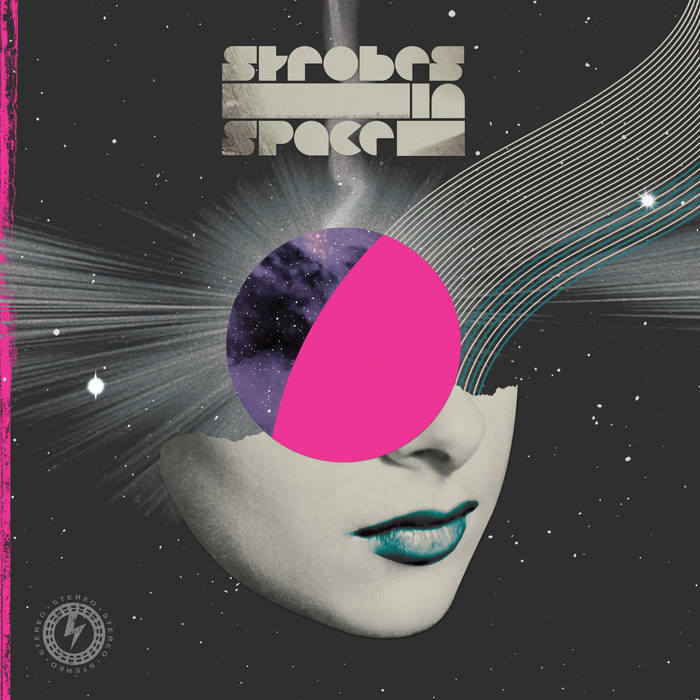 Various Artists - Strobes in Space (Indie Sleaze, Nu Rave & Future Disco 2000–2009)