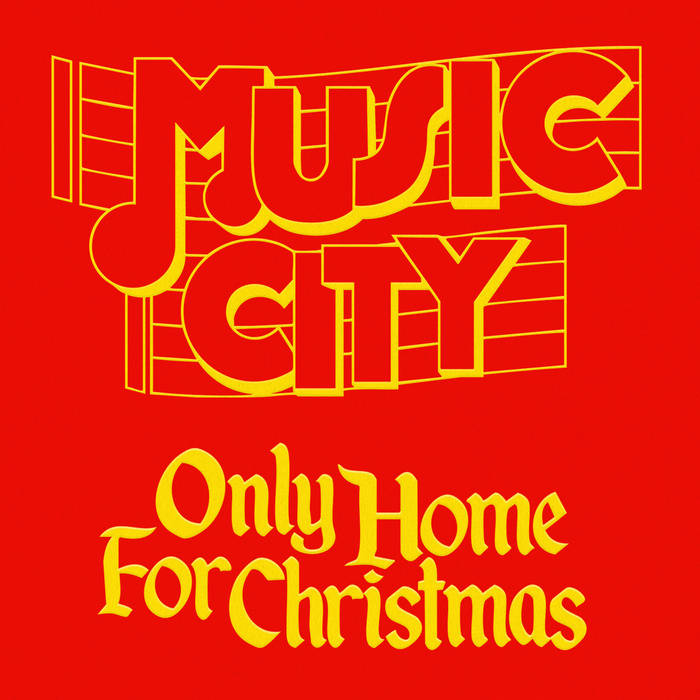 Music City - Only Home For Christmas