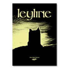 Weird Walk: Leyline