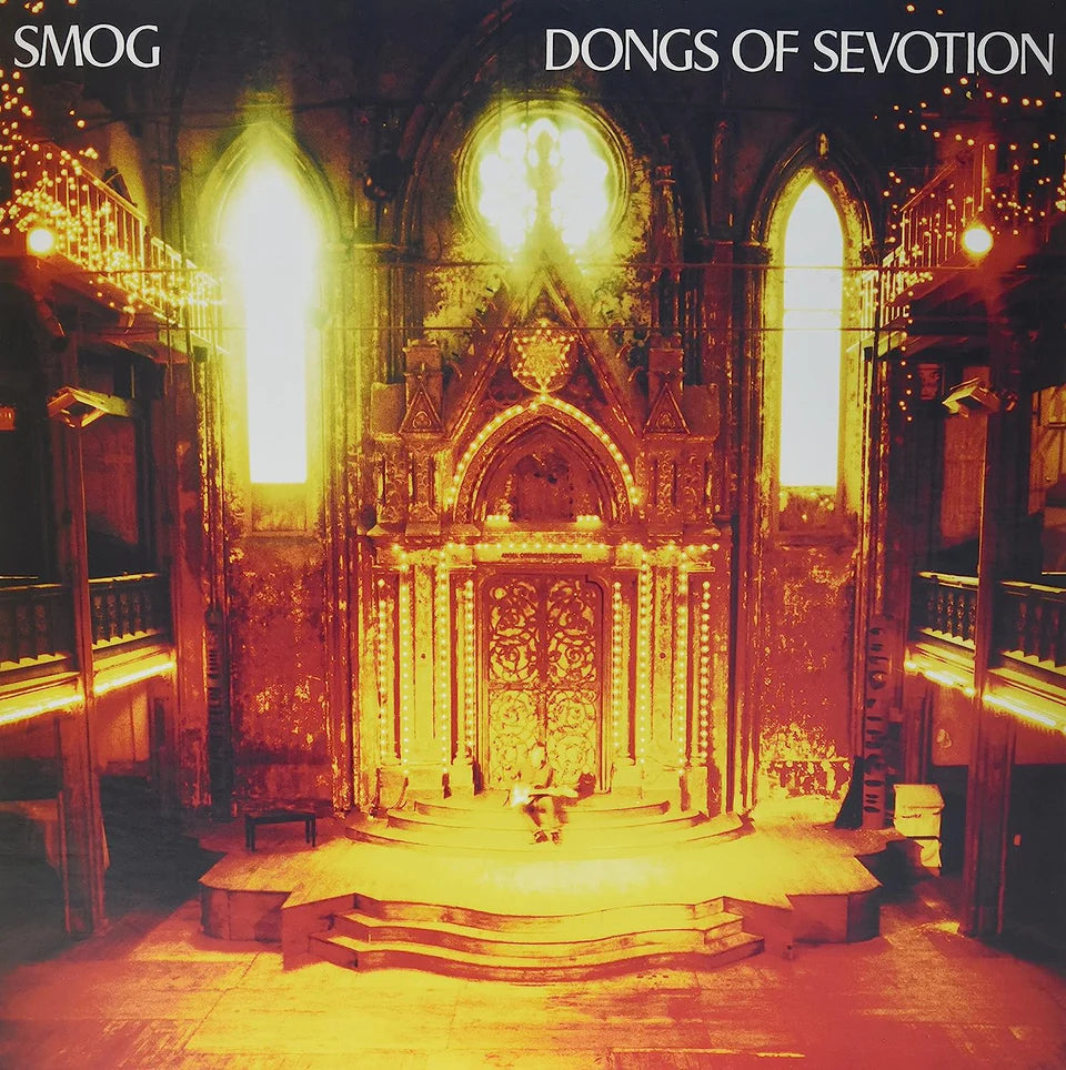 SMOG - DONGS OF SEVOTION