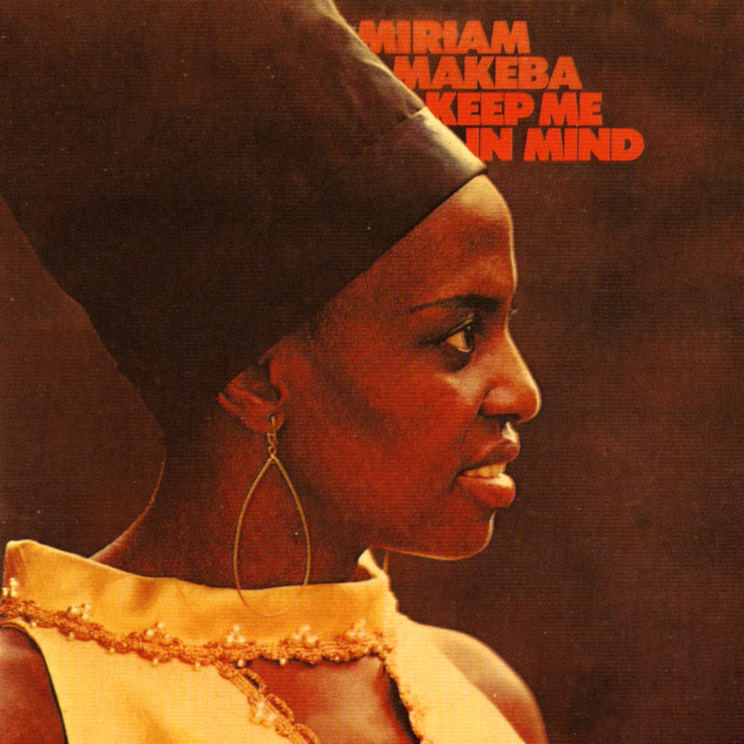 MIRIAM MAKEBA - KEEP ME IN MIND