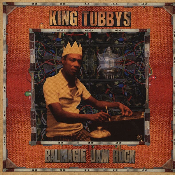 King Tubby - Balmagie Jam Rock