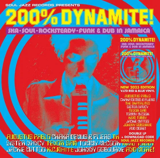 Various - 200% Dynamite! Ska, Soul, Rocksteady, Funk and Dub in Jamaica
